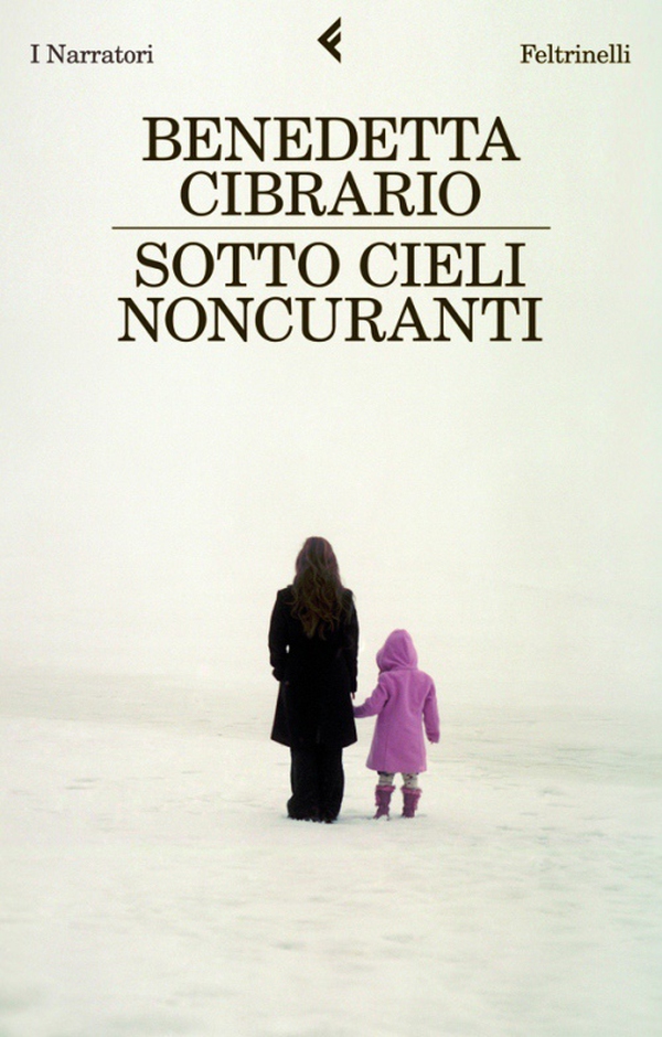 Sotto cieli noncuranti - Librerie.coop Sotto cieli noncuranti - Librerie.coop
