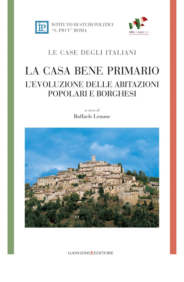 La casa bene primario - LE CASE DEGLI ITALIANI - Librerie.coop La casa bene primario - LE CASE DEGLI ITALIANI - Librerie.coop