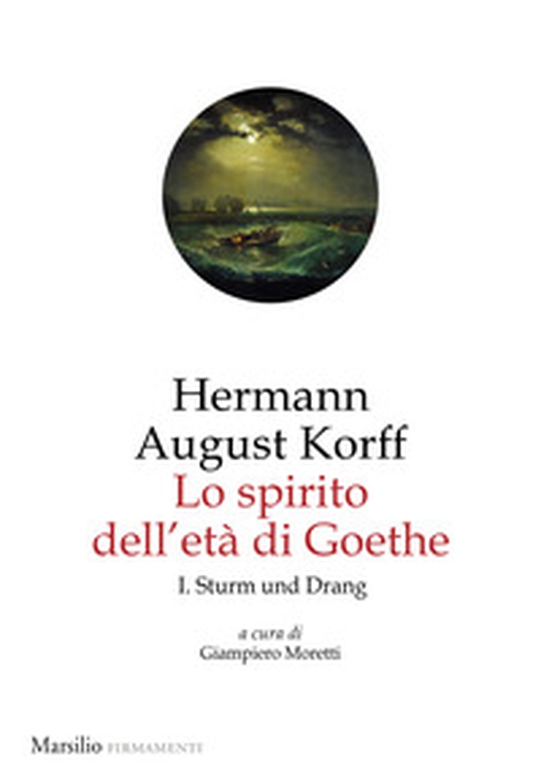 Lo spirito dell'età di Goethe - Vol. 1 - Librerie.coop Lo spirito dell'età di Goethe - Vol. 1 - Librerie.coop