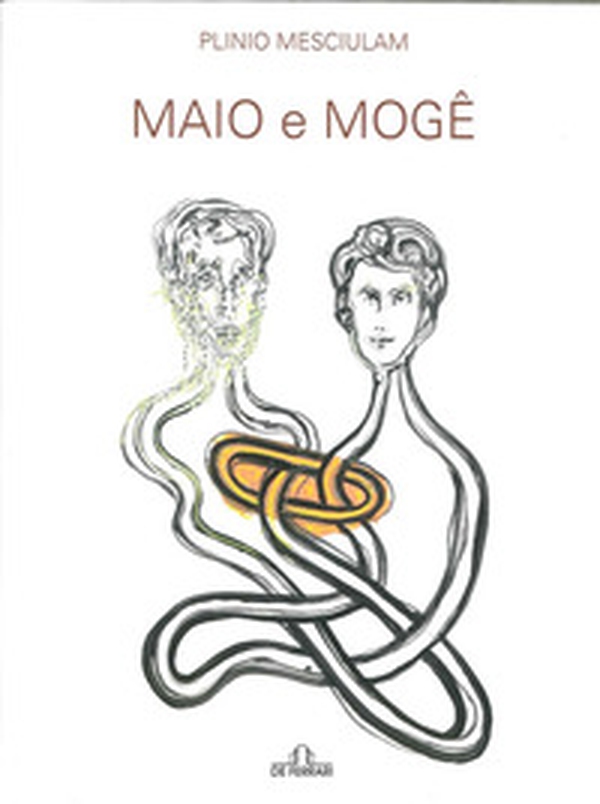 Maio e Moge. Inestrico tra simbolo e parvenza - Librerie.coop Maio e Moge. Inestrico tra simbolo e parvenza - Librerie.coop