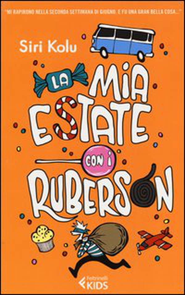 La mia estate con i Ruberson - Librerie.coop La mia estate con i Ruberson - Librerie.coop