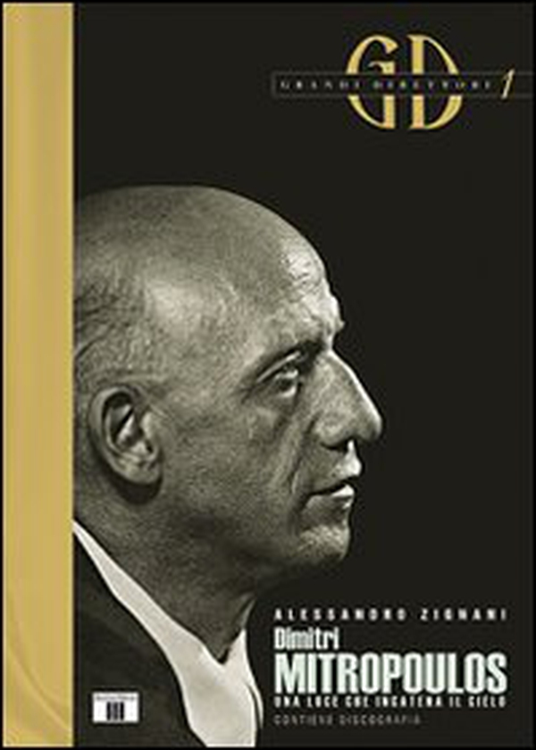 Dimitri Mitropoulos. Una luce che incatena il cielo - Librerie.coop Dimitri Mitropoulos. Una luce che incatena il cielo - Librerie.coop