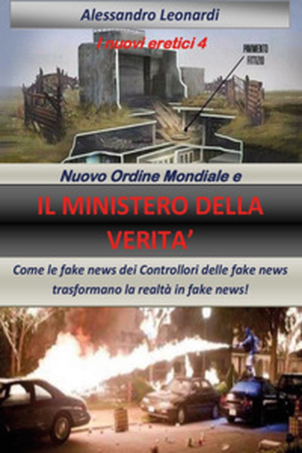 I nuovi eretici. Nuovo ordine mondiale e il ministero della verità - Vol. 4 - Librerie.coop I nuovi eretici. Nuovo ordine mondiale e il ministero della verità - Vol. 4 - Librerie.coop