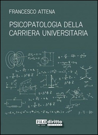 Psicopatologia della carriera universitaria - Librerie.coop