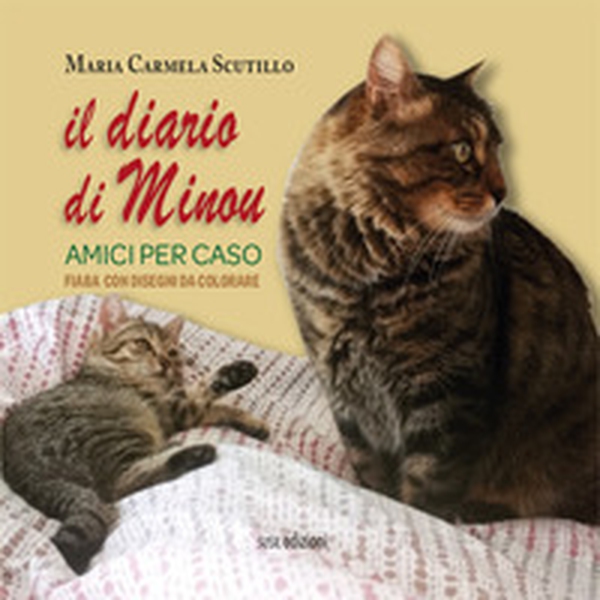 Il diario di Minou. Amici per caso - Librerie.coop Il diario di Minou. Amici per caso - Librerie.coop