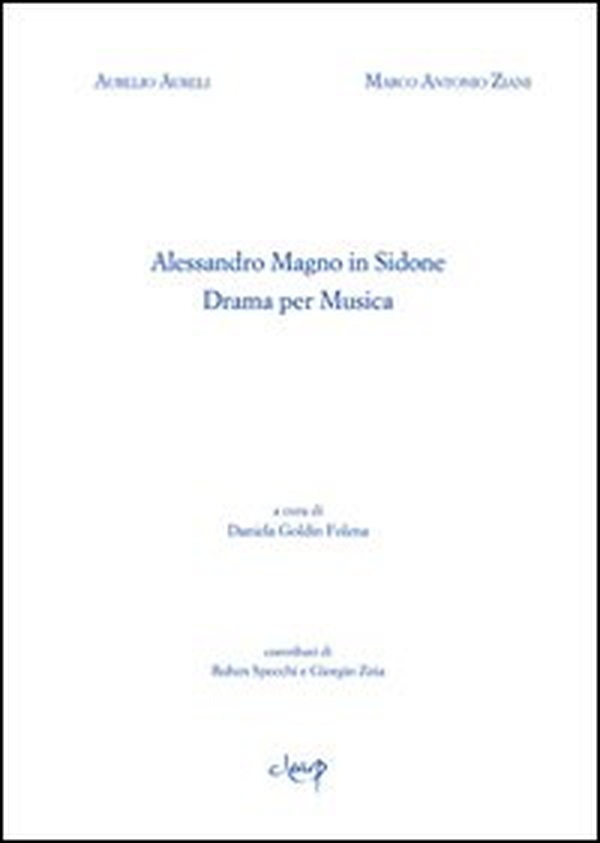 Alessandro Magno in Sidone. Dramma per musica - Librerie.coop Alessandro Magno in Sidone. Dramma per musica - Librerie.coop