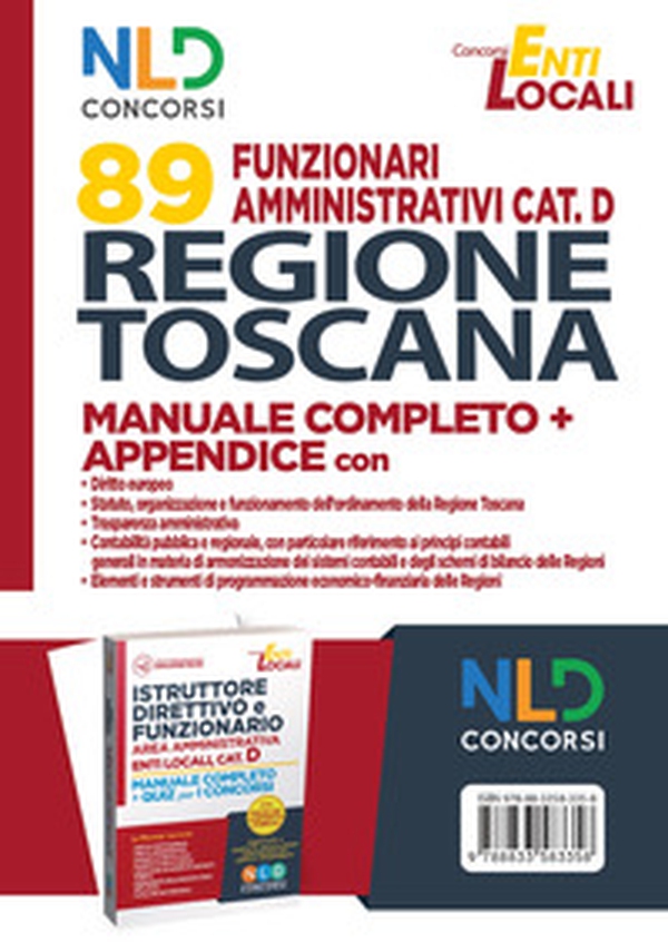 Concorso 89 funzionari amministrativi Regione Toscana. Manuale Completo + Appendice - Librerie.coop Concorso 89 funzionari amministrativi Regione Toscana. Manuale Completo + Appendice - Librerie.coop