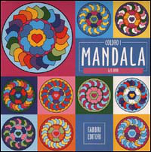 Coloro i Mandala - Vol. 2 - Librerie.coop Coloro i Mandala - Vol. 2 - Librerie.coop