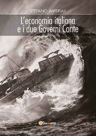 L'economia italiana e i due governi Conte - Librerie.coop