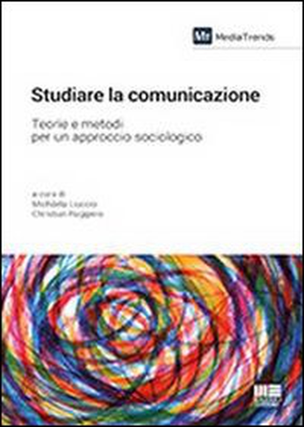 Studiare la comunicazione - Librerie.coop Studiare la comunicazione - Librerie.coop