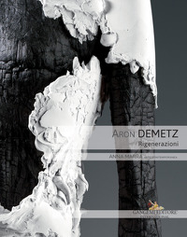 Aron Demetz. Rigenerazioni. Catalogo della mostra (Roma, 9 ottobre-30 novembre 2018) - Librerie.coop Aron Demetz. Rigenerazioni. Catalogo della mostra (Roma, 9 ottobre-30 novembre 2018) - Librerie.coop