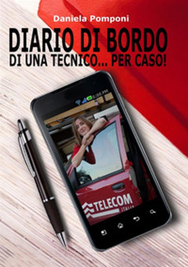 Diario di bordo di una tecnico... per caso! - Librerie.coop Diario di bordo di una tecnico... per caso! - Librerie.coop