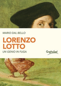 Lorenzo Lotto. Un genio in fuga - Librerie.coop