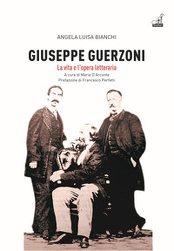 Giuseppe Guerzoni. La vita e l'opera letteraria - Librerie.coop Giuseppe Guerzoni. La vita e l'opera letteraria - Librerie.coop