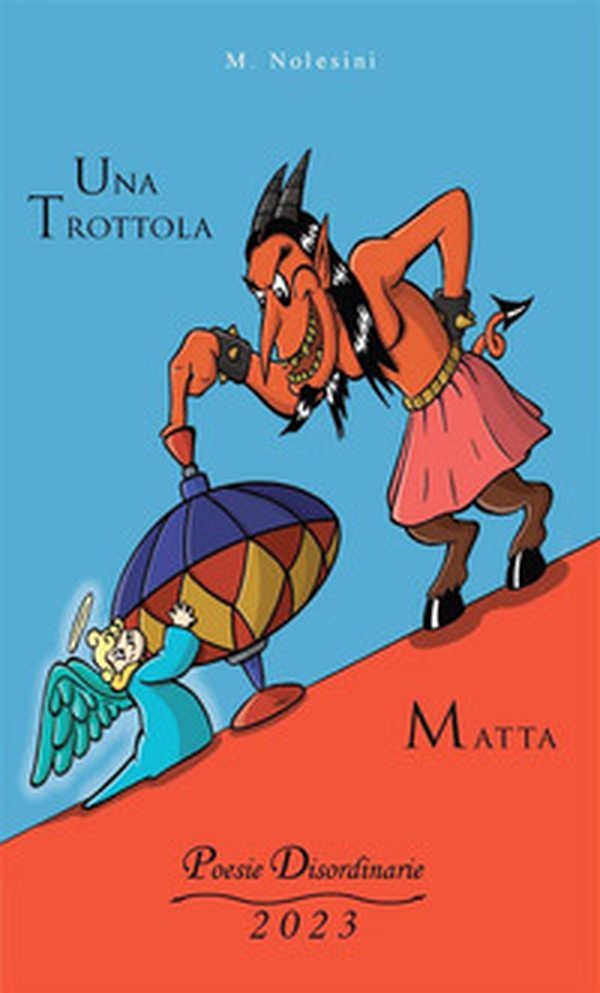 Una trottola matta - Librerie.coop Una trottola matta - Librerie.coop