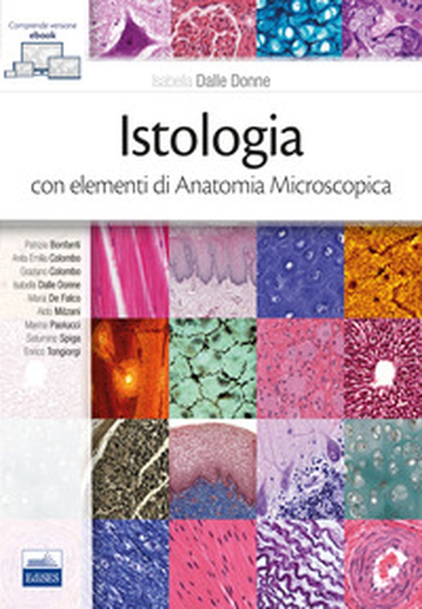 Istologia con elementi di anatomia microscopica - Librerie.coop Istologia con elementi di anatomia microscopica - Librerie.coop