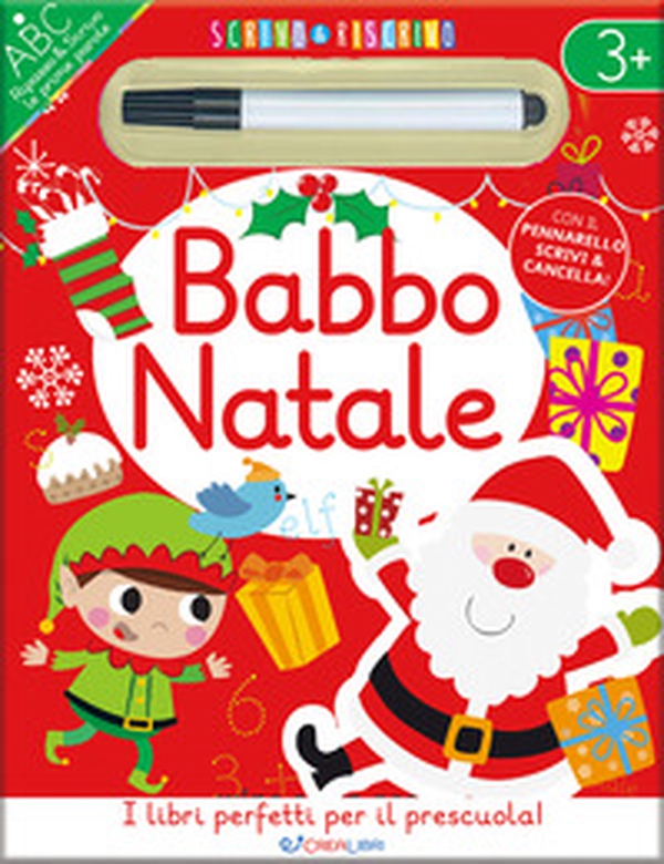 Babbo Natale. Scrivo & riscrivo - Librerie.coop Babbo Natale. Scrivo & riscrivo - Librerie.coop