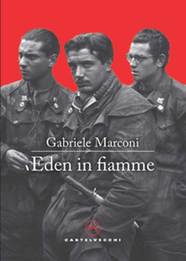 Eden in fiamme - Librerie.coop Eden in fiamme - Librerie.coop