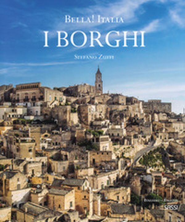 Bella! Italia. I borghi. Ediz. italiana e inglese - Librerie.coop Bella! Italia. I borghi. Ediz. italiana e inglese - Librerie.coop