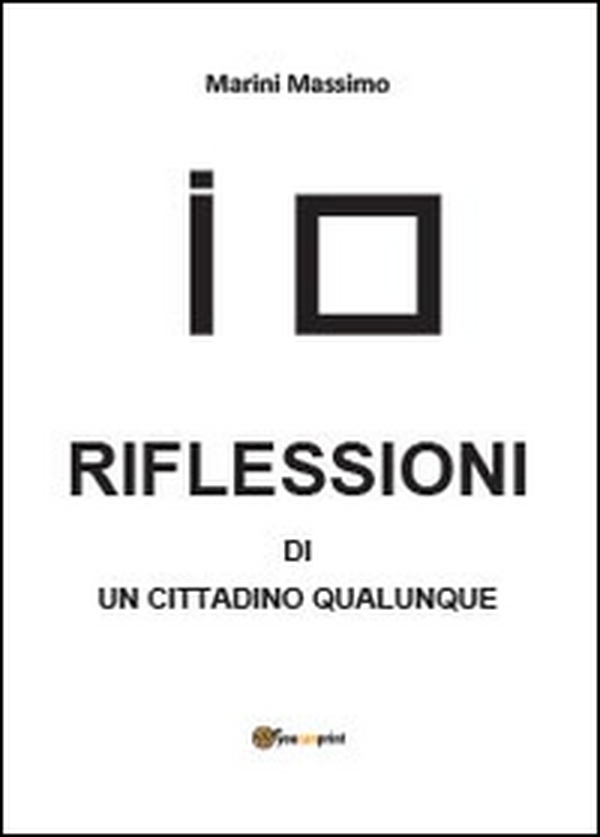 Riflessioni di un cittadino qualunque - Librerie.coop Riflessioni di un cittadino qualunque - Librerie.coop