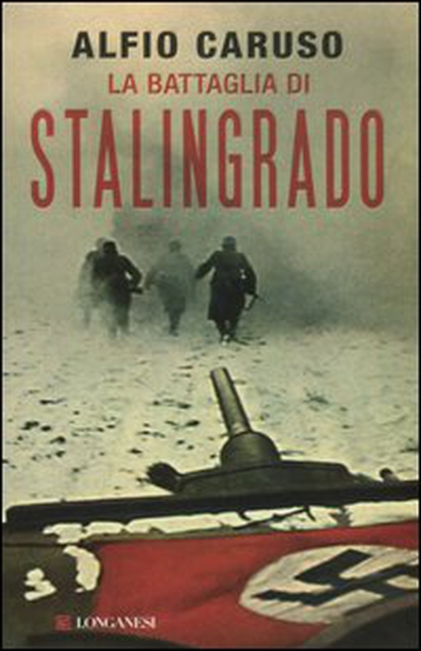 La battaglia di Stalingrado - Librerie.coop La battaglia di Stalingrado - Librerie.coop