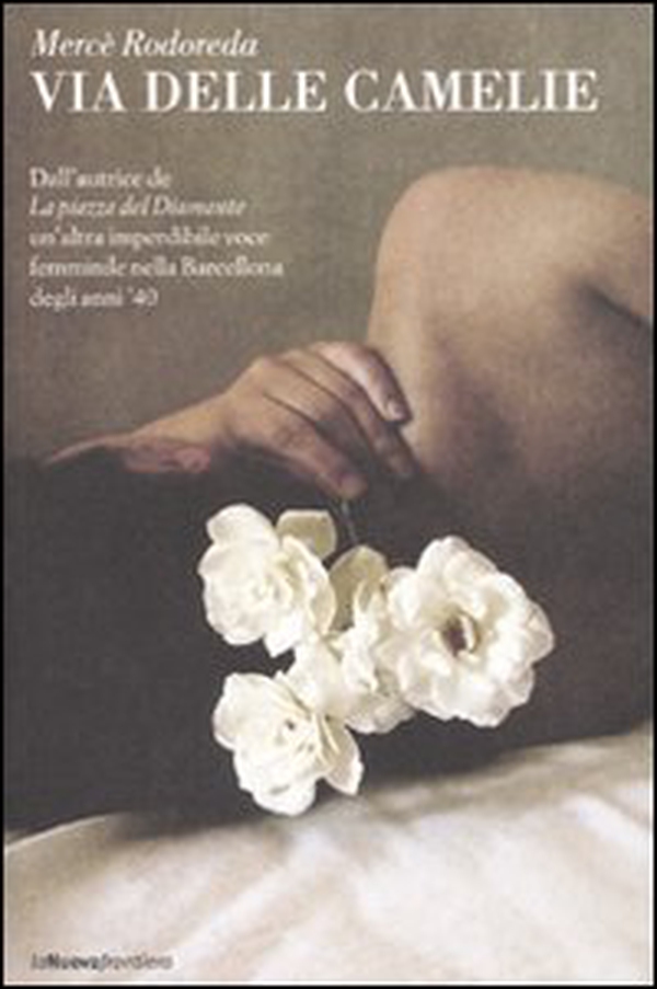 Via delle camelie - Librerie.coop Via delle camelie - Librerie.coop