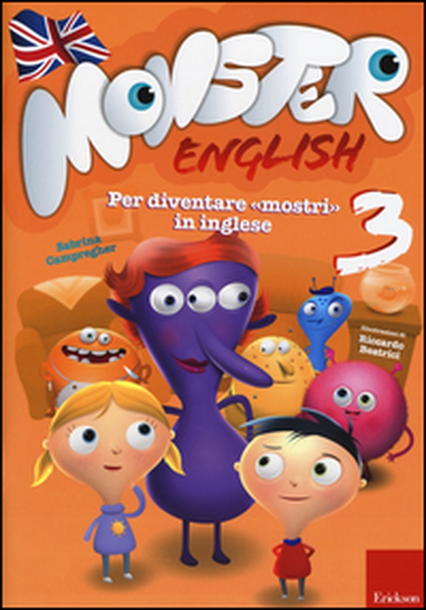 Monster english. Per diventare «mostri» in inglese. Con adesivi - Vol. 3 - Librerie.coop Monster english. Per diventare «mostri» in inglese. Con adesivi - Vol. 3 - Librerie.coop