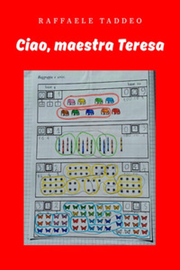 Ciao, maestra Teresa - Librerie.coop Ciao, maestra Teresa - Librerie.coop