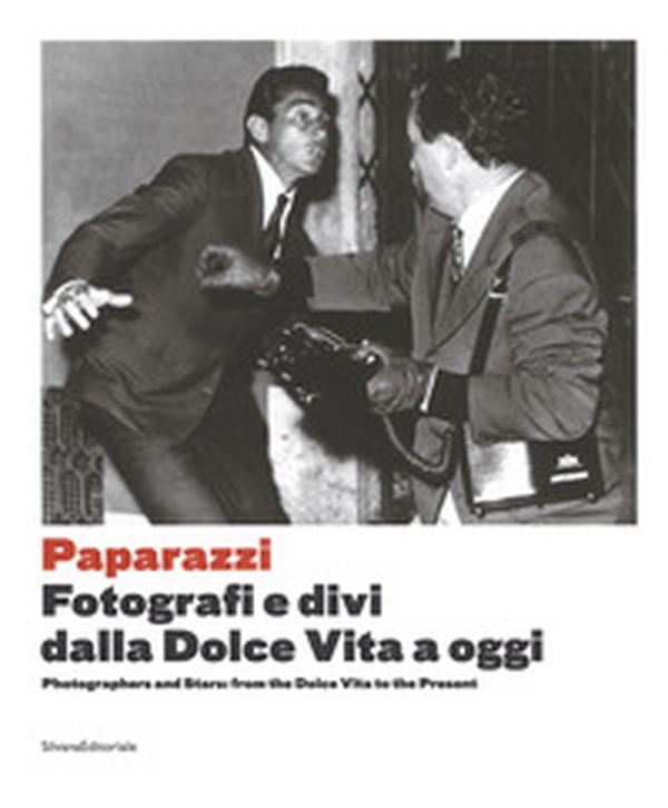 Arrivano i paparazzi. Fotografi e divi dalla Dolce Vita a oggi-Photographers and stars: from the Dolce Vita to the present. Catalogo della mostra (Torino, 13 settembre 2017-7 gennaio 2018) - Librerie.coop Arrivano i paparazzi. Fotografi e divi dalla Dolce Vita a oggi-Photographers and stars: from the Dolce Vita to the present. Catalogo della mostra (Torino, 13 settembre 2017-7 gennaio 2018) - Librerie.coop