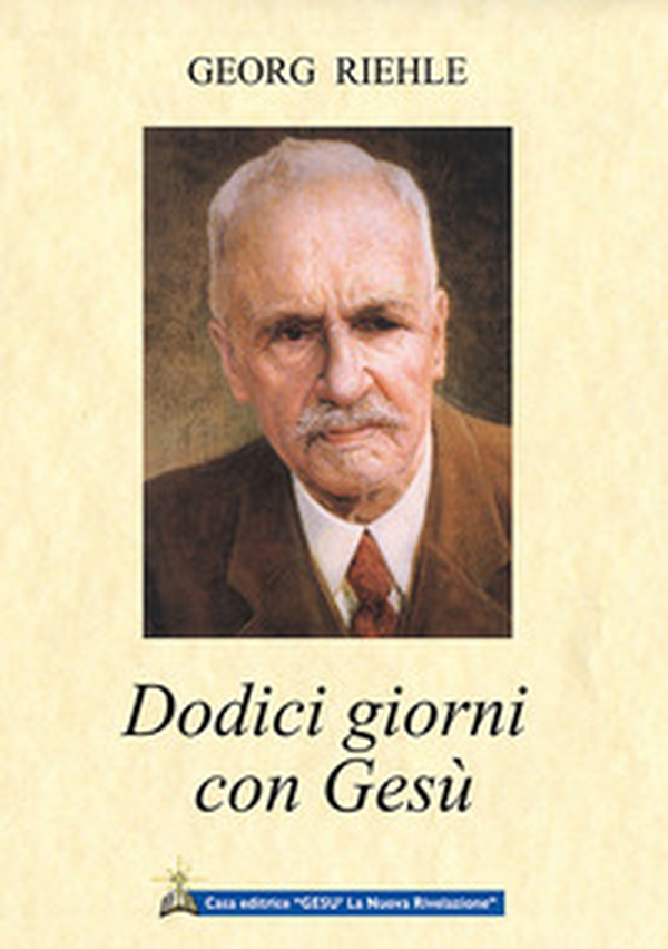 Dodici giorni con Gesù - Librerie.coop Dodici giorni con Gesù - Librerie.coop