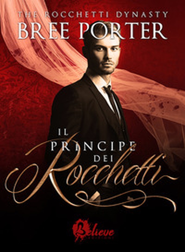 Il principe dei Rocchetti. The Rocchetti dynasty - Librerie.coop Il principe dei Rocchetti. The Rocchetti dynasty - Librerie.coop