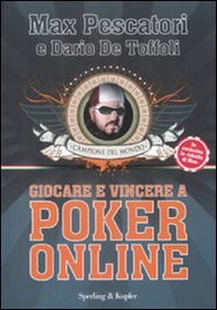 Giocare e vincere con il poker on-line - Librerie.coop