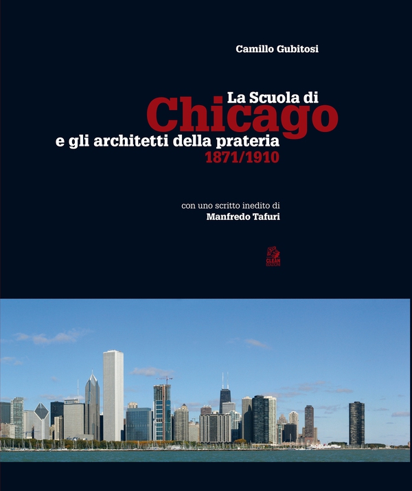 LA SCUOLA DI CHICAGO e gli architetti della prateria 1871-1910 - Librerie.coop LA SCUOLA DI CHICAGO e gli architetti della prateria 1871-1910 - Librerie.coop