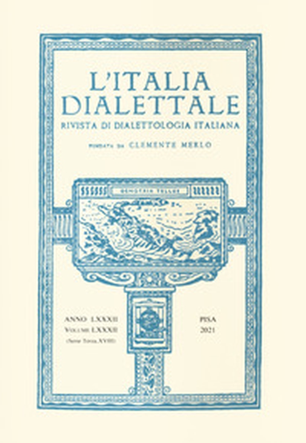 L'Italia dialettale. Rivista di dialettologia italiana - Vol. 82 - Librerie.coop L'Italia dialettale. Rivista di dialettologia italiana - Vol. 82 - Librerie.coop