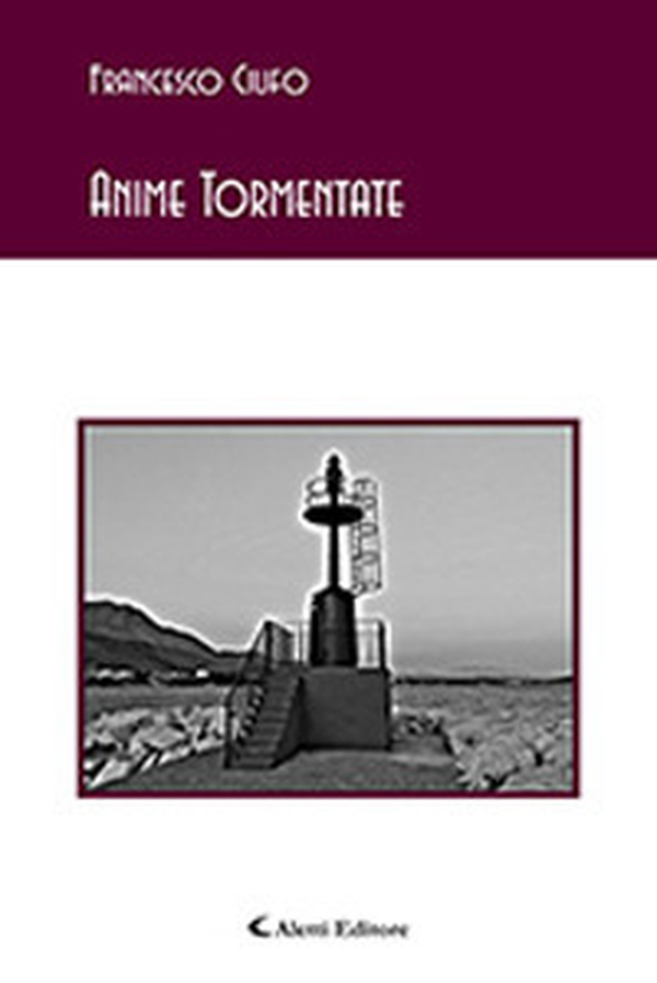 Anime tormentate - Librerie.coop Anime tormentate - Librerie.coop