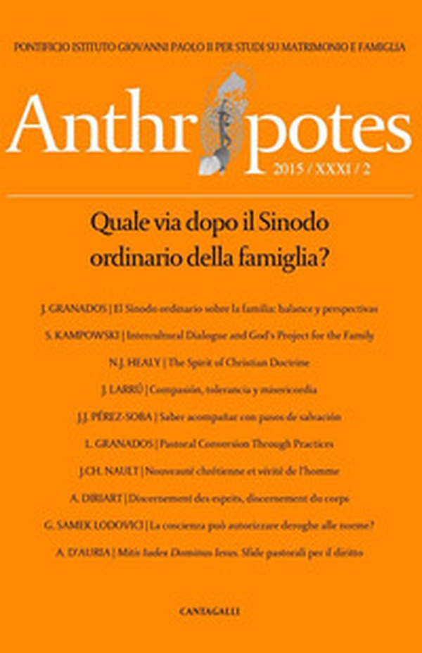 Anthropotes. Rivista di studi sulla persona e la famiglia - Librerie.coop Anthropotes. Rivista di studi sulla persona e la famiglia - Librerie.coop