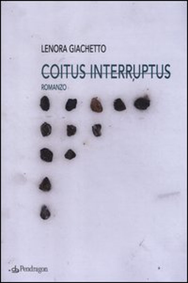 Coitus interruptus - Librerie.coop Coitus interruptus - Librerie.coop