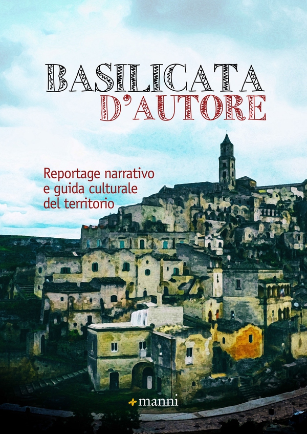 Basilicata d'autore - Librerie.coop Basilicata d'autore - Librerie.coop