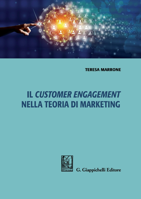 Il customer engagement nella teoria di marketing - e-Book - Librerie.coop Il customer engagement nella teoria di marketing - e-Book - Librerie.coop