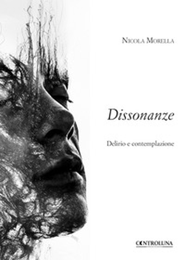 Dissonanze. Delirio e contemplazione - Librerie.coop Dissonanze. Delirio e contemplazione - Librerie.coop