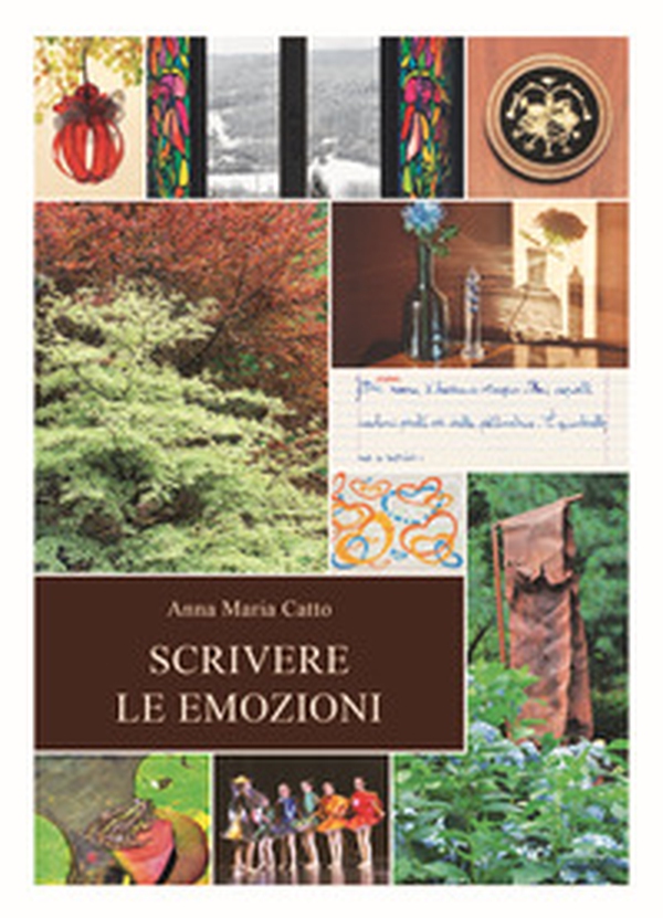 Scrivere le emozioni - Librerie.coop Scrivere le emozioni - Librerie.coop