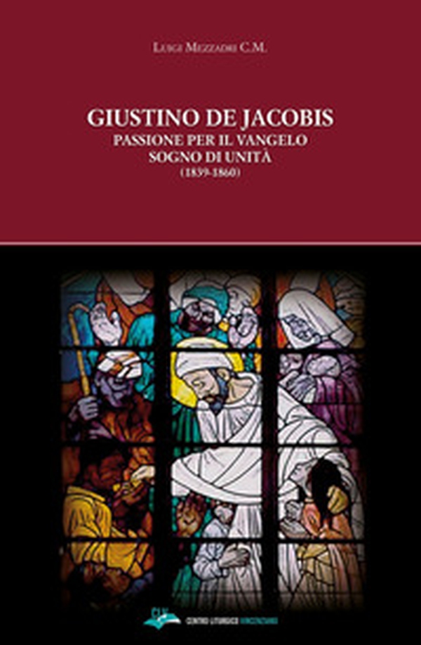 Giustino de Jacobis. Passione per il Vangelo sogno di unità (1839-1860) - Librerie.coop Giustino de Jacobis. Passione per il Vangelo sogno di unità (1839-1860) - Librerie.coop