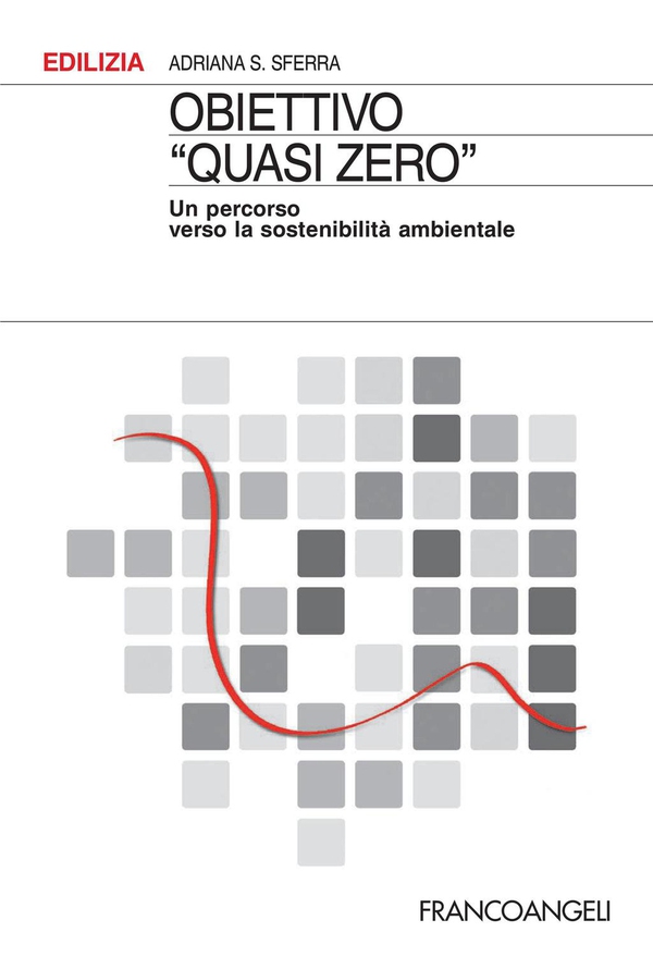 Obiettivo "quasi zero". Un percorso verso la sostenibilità ambientale - Librerie.coop Obiettivo "quasi zero". Un percorso verso la sostenibilità ambientale - Librerie.coop