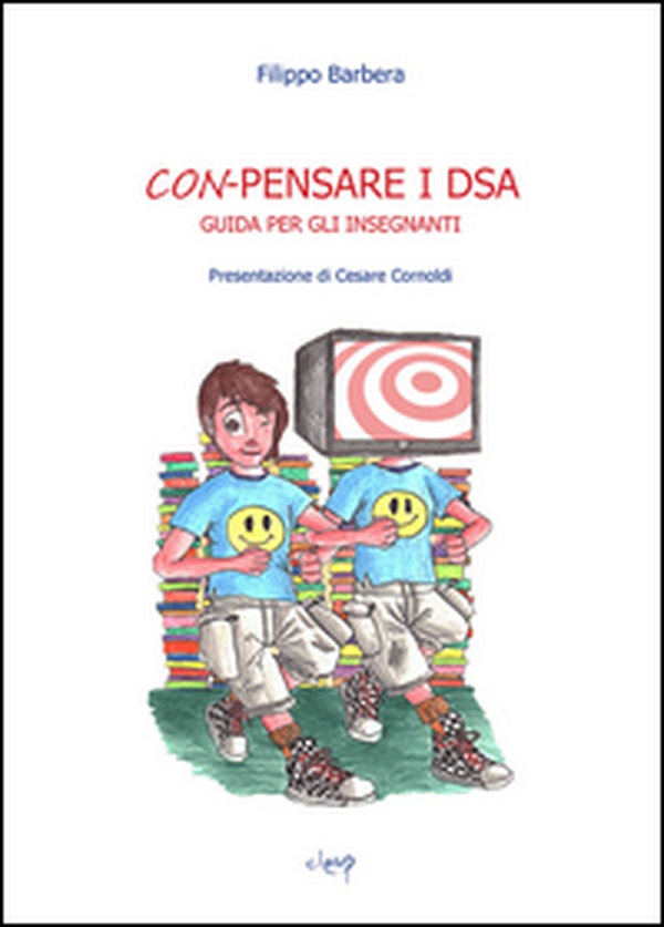 Con-pensare i DSA. Guida per insegnanti - Librerie.coop Con-pensare i DSA. Guida per insegnanti - Librerie.coop
