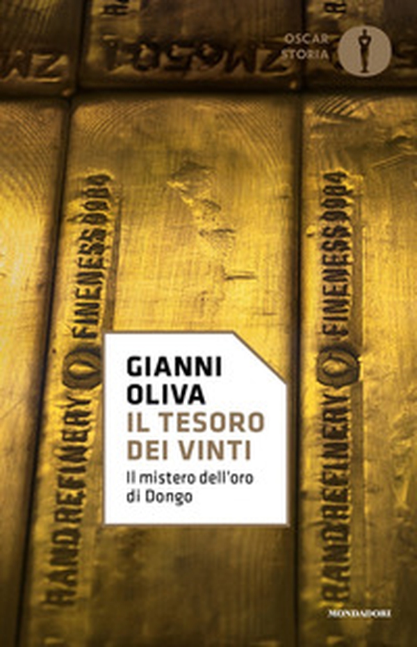 Il tesoro dei vinti. Il mistero dell'oro di Dongo - Librerie.coop Il tesoro dei vinti. Il mistero dell'oro di Dongo - Librerie.coop
