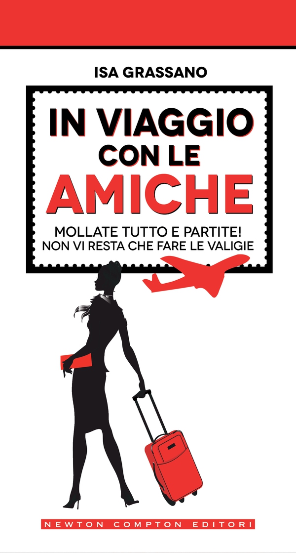 In viaggio con le amiche - Librerie.coop In viaggio con le amiche - Librerie.coop