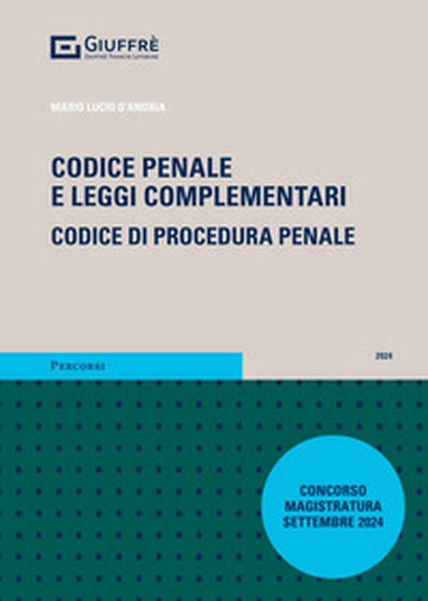 Codice penale e leggi complementari. Codice di procedura penale - Librerie.coop Codice penale e leggi complementari. Codice di procedura penale - Librerie.coop