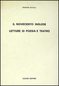 Il Novecento inglese. Letture di poesia e teatro - Librerie.coop
