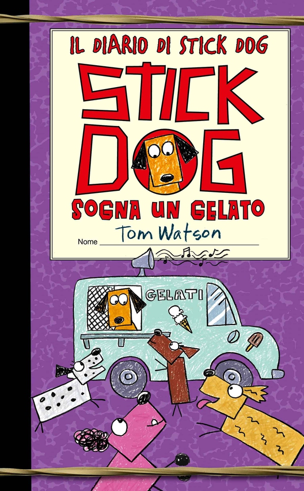 Il diario di Stick Dog 4 - Librerie.coop Il diario di Stick Dog 4 - Librerie.coop