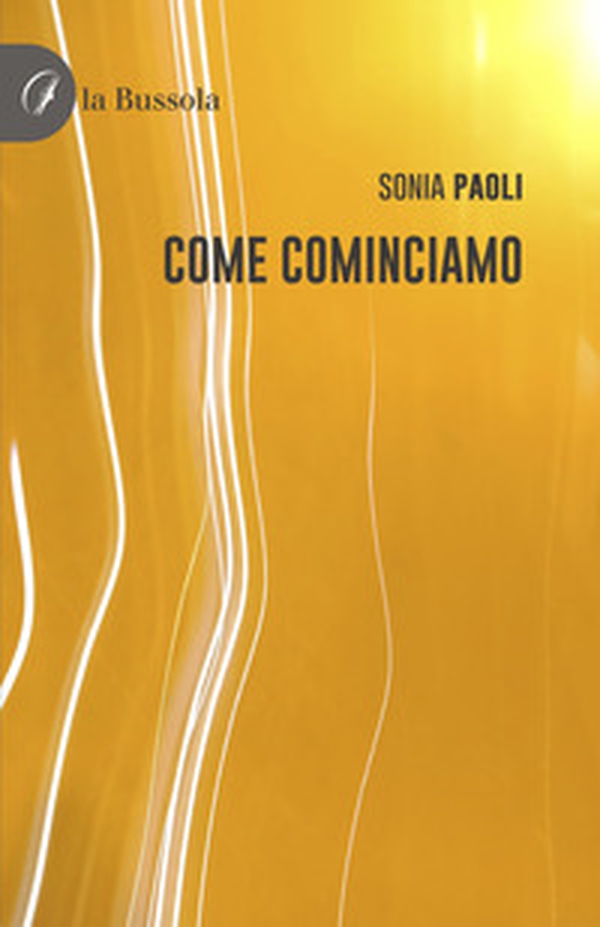 Come cominciamo - Librerie.coop Come cominciamo - Librerie.coop